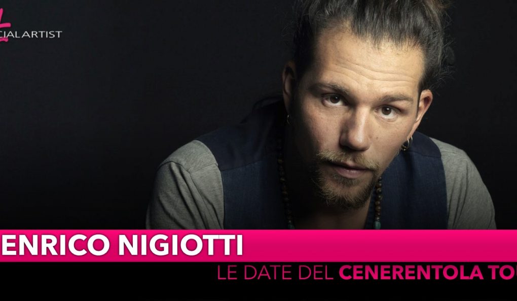 Concert: “Cenerentola Tour” Enrico Nigiotti